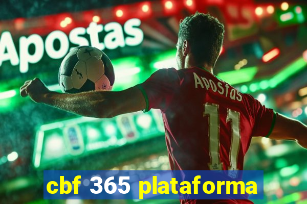 cbf 365 plataforma